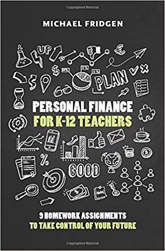 indir Personal Finance for K-12 Teachers: 9 Homework Assignments to Take Control of Your Future