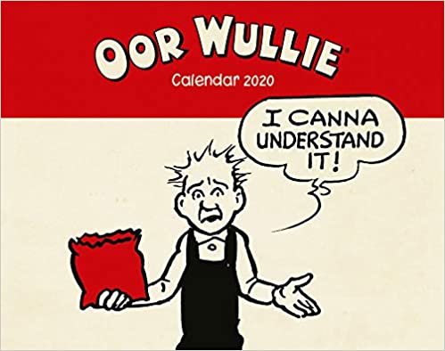 ダウンロード  Oor Wullie Calendar 2020 (Calendars 2020) 本