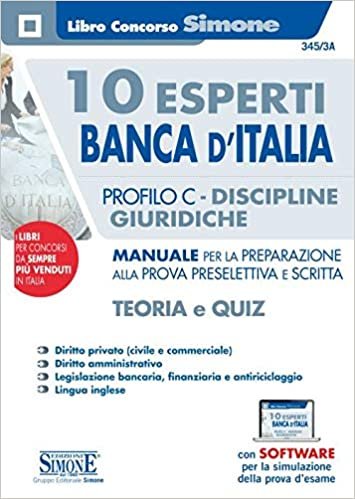 10 ESPERTI BANCA D'ITALIA. PROFILO C. DISCIPLINE GIURIDICHE. 345/3A indir