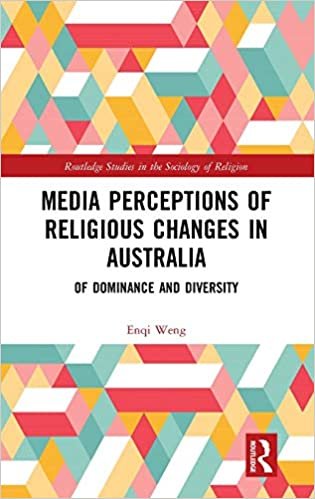 تحميل Media Perceptions of Religious Changes in Australia: Of Dominance and Diversity