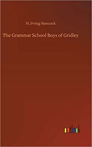 The Grammar School Boys of Gridley indir