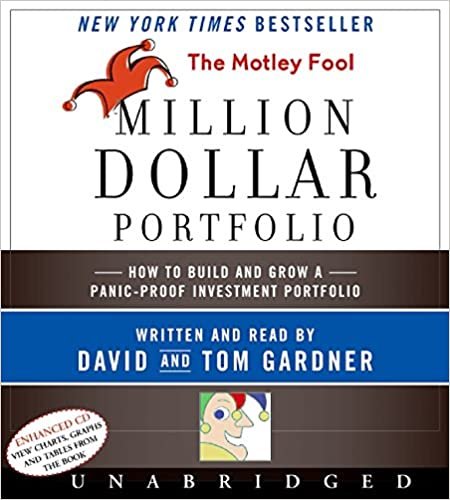 ダウンロード  The Motley Fool Million Dollar Portfolio CD: How to Build and Grow a Panic-Proof Investment Portfolio 本