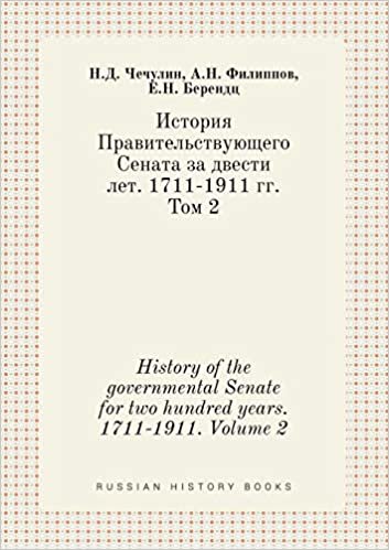 History of the governmental Senate for two hundred years. 1711-1911. Volume 2 indir