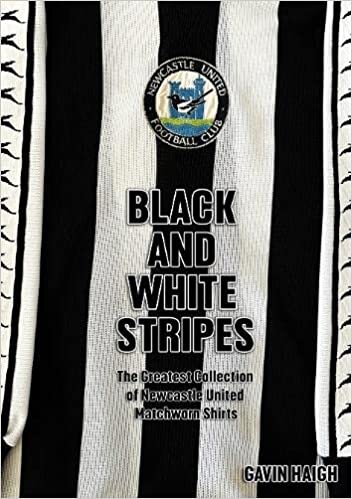 تحميل Black and White Stripes: The Greatest Collection of Newcastle United Matchworn Shirts