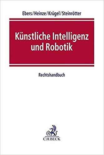 Künstliche Intelligenz und Robotik: Rechtshandbuch indir