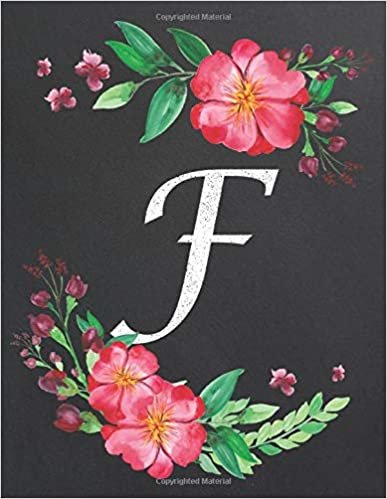indir F: Monogram Initial F Notebook for Women and Girls, Floral Design, Lined Pages (Composition Book, Personalized Journal) (8.5 x 11 Large)
