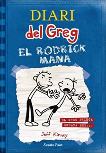 اقرأ Diari del Greg 2. El Rodrick mana: El Greg pringa encara més... الكتاب الاليكتروني 