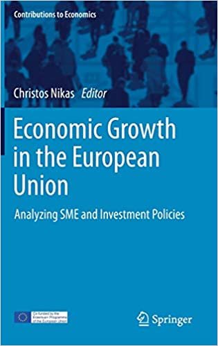 Economic Growth in the European Union: Analyzing SME and Investment Policies (Contributions to Economics) indir