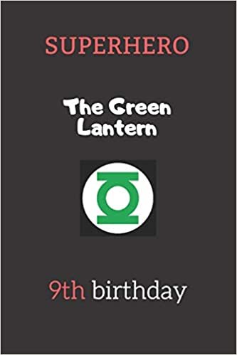 تحميل 9th birthday gifts for kids - The Green Lantern: Superhero Kids Notebook