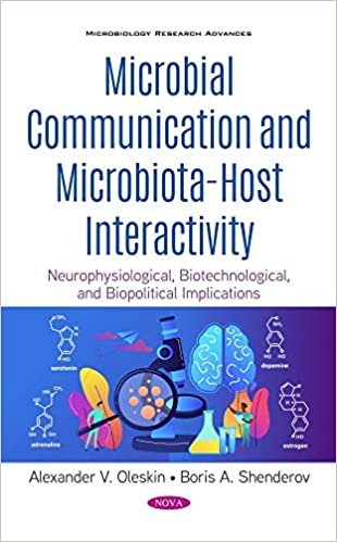 indir Microbial Communication and Microbiota-Host Interactivity: Neurophysiological, Biotechnological, and Biopolitical Implications