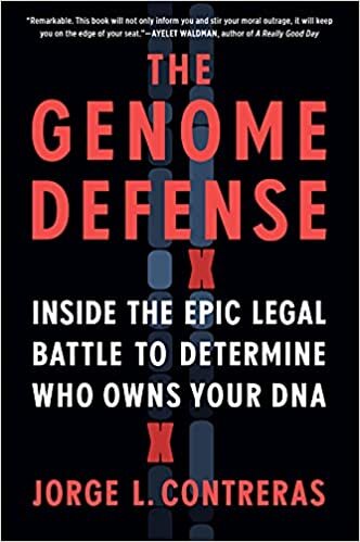 indir The Genome Defense: Inside the Epic Legal Battle to Determine Who Owns Your DNA