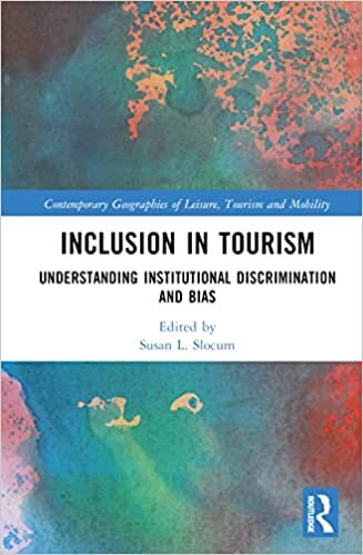تحميل Inclusion in Tourism: Understanding Institutional Discrimination and Bias