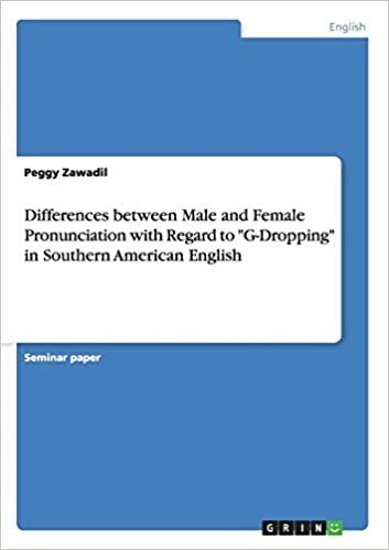 Differences between Male and Female Pronunciation with Regard to "G-Dropping" in Southern American English