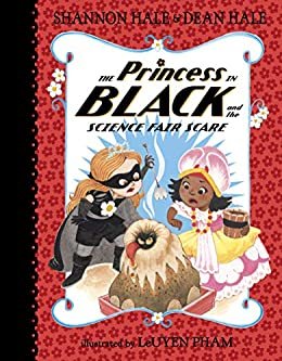ダウンロード  The Princess in Black and the Science Fair Scare (English Edition) 本