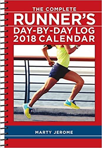 ダウンロード  The Complete Runner's Day-By-Day Log 2018 Calendar 本