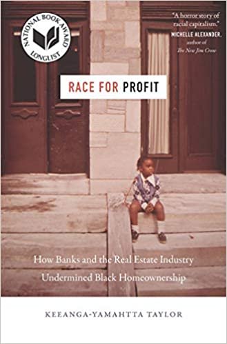 ダウンロード  Race for Profit: How Banks and the Real Estate Industry Undermined Black Homeownership (Justice, Power, and Politics) 本