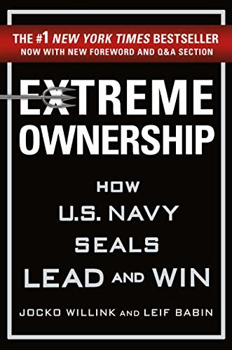 ダウンロード  Extreme Ownership: How U.S. Navy SEALs Lead and Win (English Edition) 本