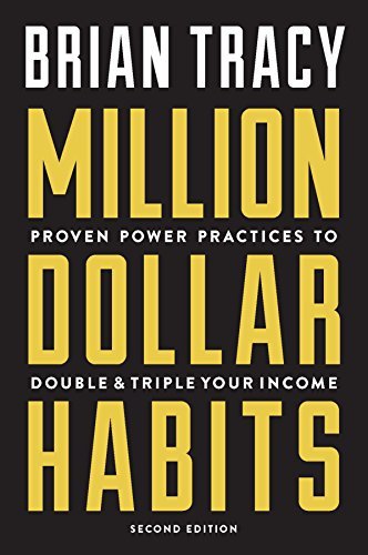 ダウンロード  Million Dollar Habits: Proven Power Practices to Double and Triple Your Income (English Edition) 本