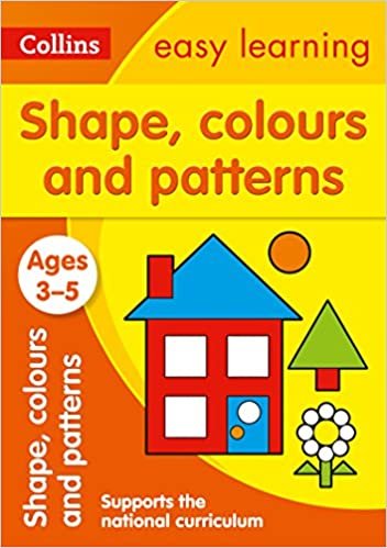  بدون تسجيل ليقرأ Shapes, Colours and Patterns Ages 3-5: Prepare for Preschool with Easy Home Learning