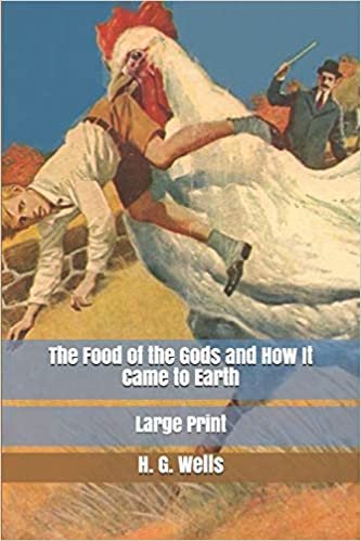 indir The Food of the Gods and How It Came to Earth: Large Print