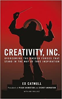 Creativity, Inc.: Overcoming the Unseen Forces That Stand in the Way of True Inspiration ダウンロード