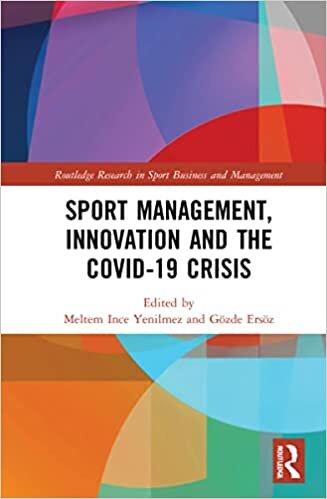 اقرأ Sport Management, Innovation and the COVID-19 Crisis الكتاب الاليكتروني 