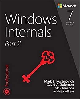 ダウンロード  Windows Internals, Part 2 (Developer Reference) (English Edition) 本