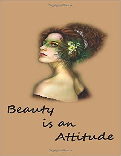 indir Beauty is an attitude: A cute Notebook &amp; Lined Journal for women Girls &amp; s to Write Inspirational Motivational &amp; encouragement Quote , Diaries ... 11 120 pages.: Best Elegant kids to do list.
