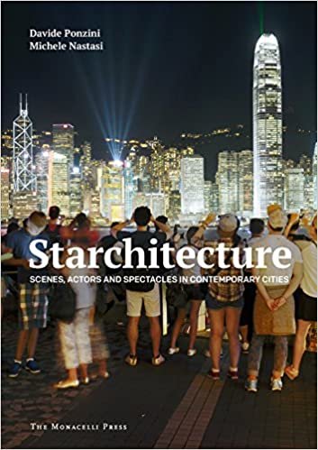 تحميل Starchitecture: Scenes, Actors, and Spectacles in Contemporary Cities