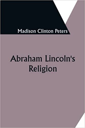 تحميل Abraham Lincoln&#39;s Religion