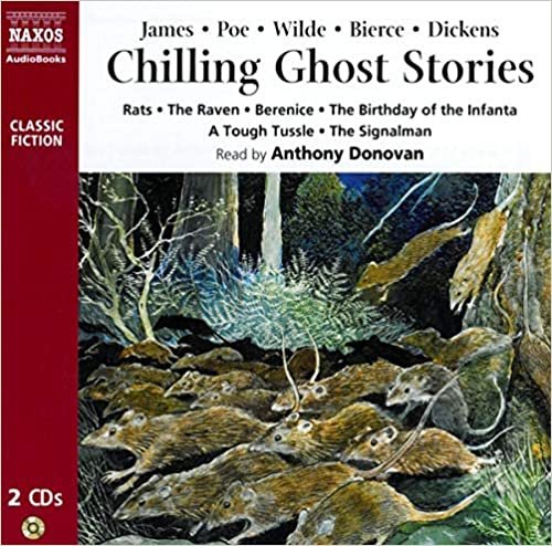 Chilling Ghost Stories (Naxos Classic Fiction)