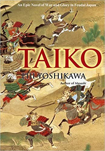 ダウンロード  Taiko: An Epic Novel of War and Glory in Feudal Japan 本