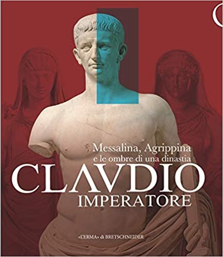 indir Claudio Imperatore: Messalina, Agrippina E Le Ombre Di Una Dinastia