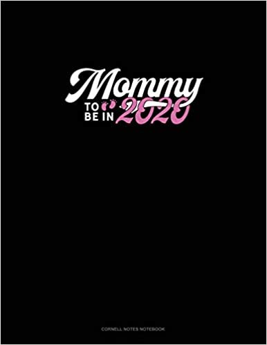 تحميل Mommy To Be In 2020: Cornell Notes Notebook