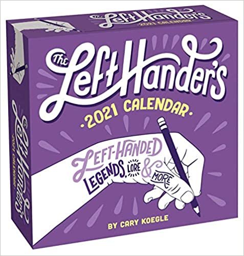 The Left-Hander's 2021 Day-to-Day Calendar