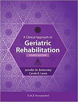 تحميل A Clinical Approach to Geriatric Rehabilitation