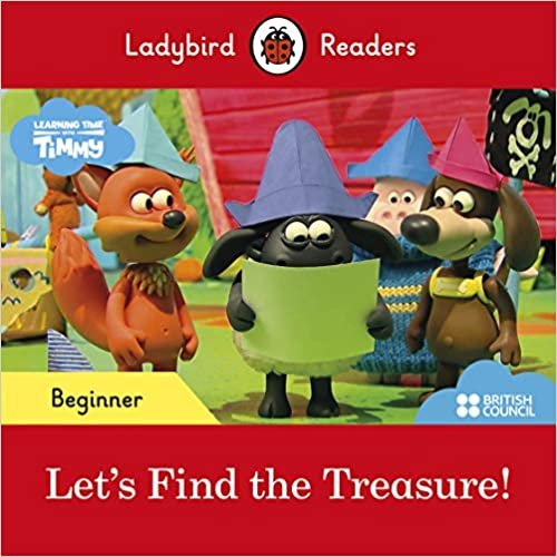 Ladybird Readers Beginner Level - Timmy Time: Let's Find the Treasure! (ELT Graded Reader) indir