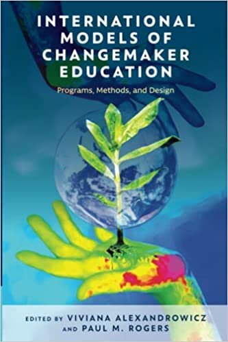 اقرأ International Models of Changemaker Education: Programs, Methods, and Design الكتاب الاليكتروني 