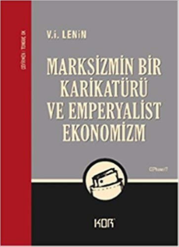 Marksizmin Bir Karikatürü ve Emperyalist Ekonomizm indir