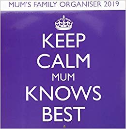 Keep Calm & Carry On, Mum Knows Best P W 2019 indir