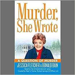 ダウンロード  A Question of Murder (Murder, She Wrote) 本