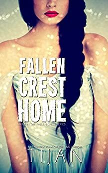 ダウンロード  Fallen Crest Home (Fallen Crest Series Book 6) (English Edition) 本