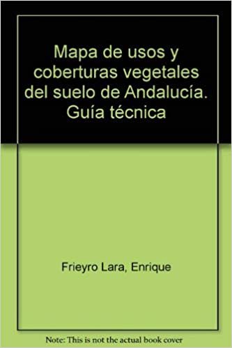 Mapa de usos y coberturas vegetales del suelo de Andalucía. Guía técnica indir