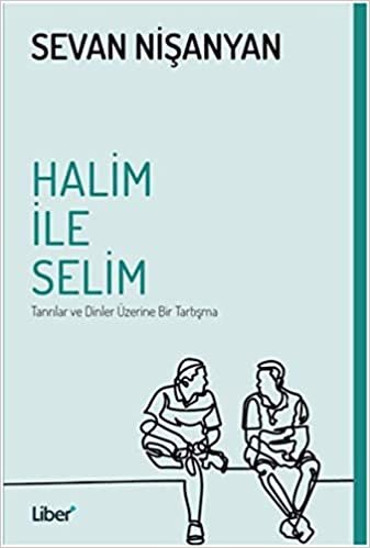 Halim ile Selim: Tanrılar ve Dinler Üzerine Bir Tartışma indir