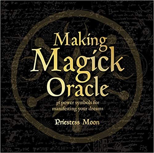 ダウンロード  Making Magick Oracle: 36 Power Symbols for Manifesting Your Dreams 本