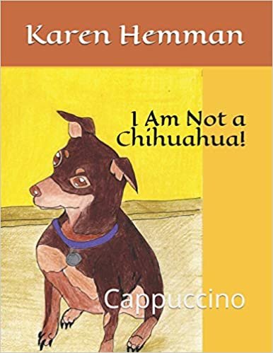 تحميل I&#39;m Not a Chihuahua!: Cappuccino