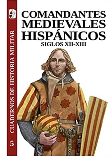 تحميل Comandantes medievales hispánicos