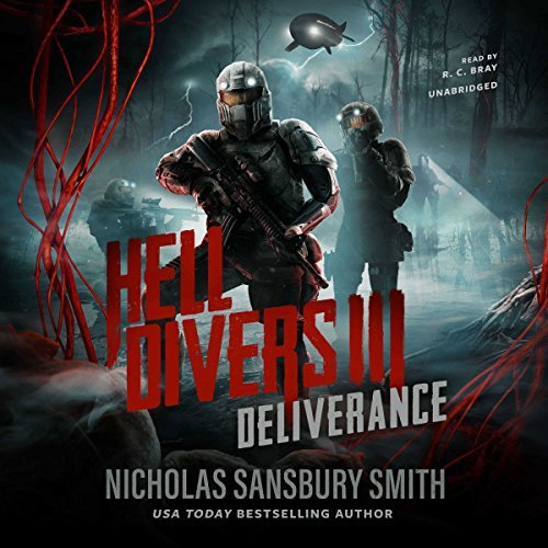 ダウンロード  Hell Divers III: Deliverance: The Hell Divers series, Book 3 本