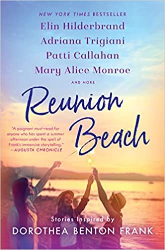 تحميل Reunion Beach: Stories Inspired by Dorothea Benton Frank