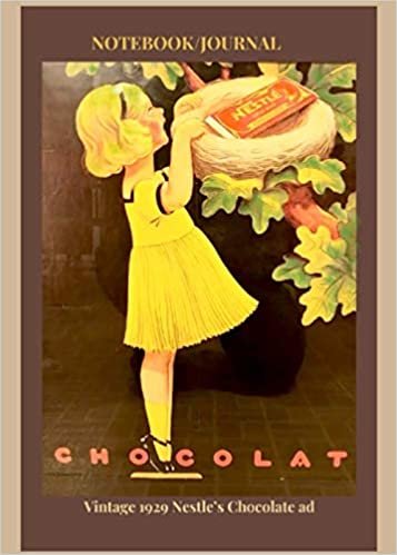 Notebook Journal “Vintage Nestle’s Chocolate Ad”: Cover inspired by vintage 1929 candy ad - great gift for a chocolate lover